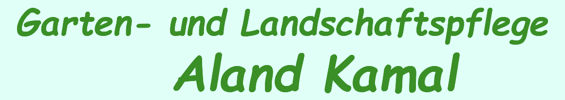 Garten- und Landschaftspflege Aland Kamal
